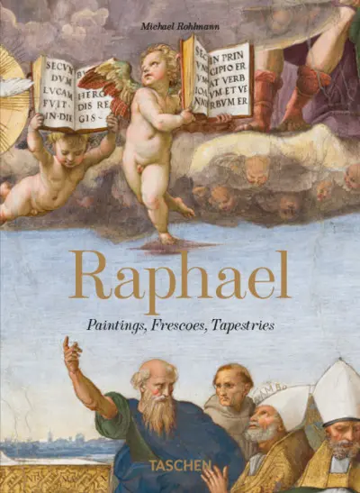 Raphaël : peintures, fresques, tapisseries