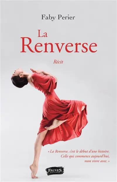 La renverse : récit