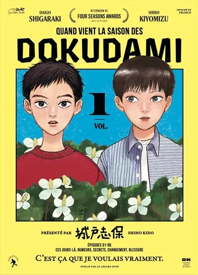 Quand vient la saison des dokudami. Vol. 1