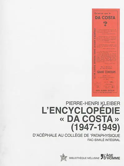 L'encyclopédie Da Costa (1947-1949) : d'acéphale au collège de pataphysique