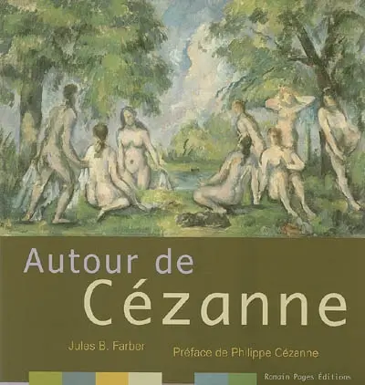 Autour de Cézanne