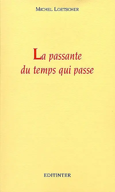 La passante du temps qui passe