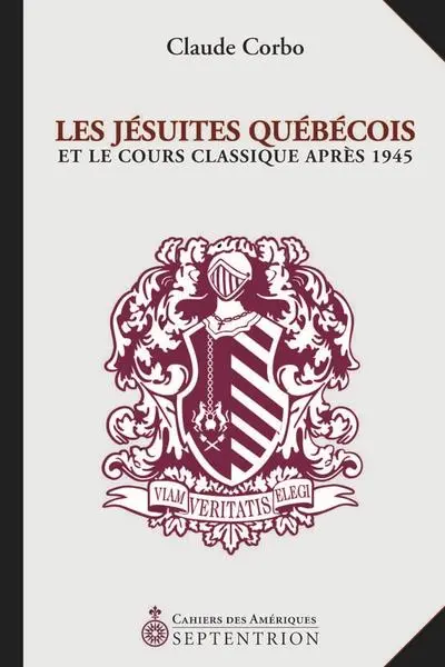 Les Jésuites québécois et le cours classique après 1945
