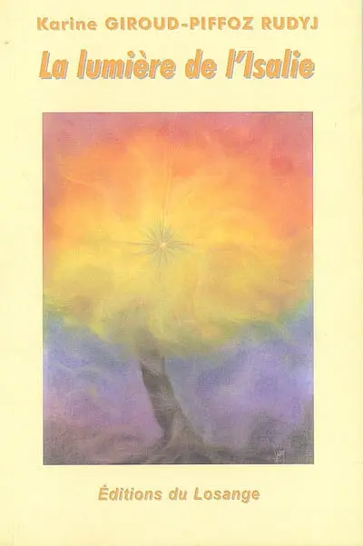 La lumière de l'Isalie