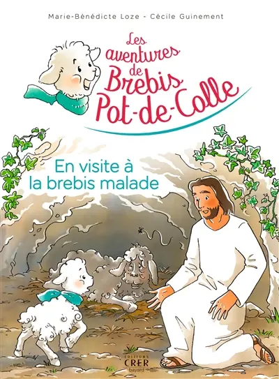 Les aventures de Brebis Pot-de-Colle. Vol. 4. En visite à la brebis malade