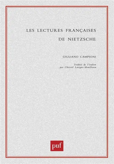 Les lectures françaises de Nietzsche