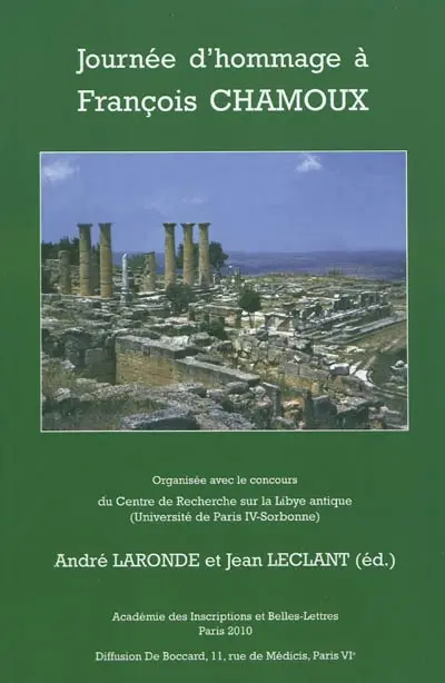 Journée d'hommage à François Chamoux (Mirecourt 1915-Paris 2007)