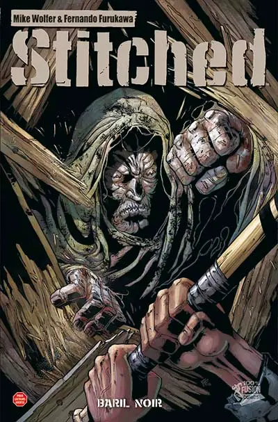 Stitched. Vol. 2. Baril noir