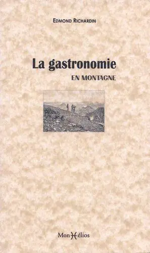 La gastronomie en montagne