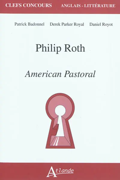 Philip Roth, American pastoral