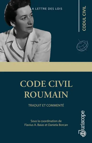 Code civil roumain : traduit et commenté. Codul civil