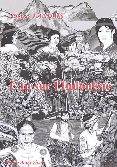 Cap sur l'Indonésie