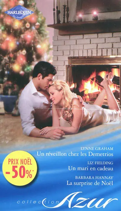 Un réveillon chez les Demetrios. Un mari en cadeau. La surprise de Noël