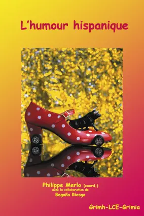 L'humour hispanique au XXe siècle : supports iconiques et scripturaux
