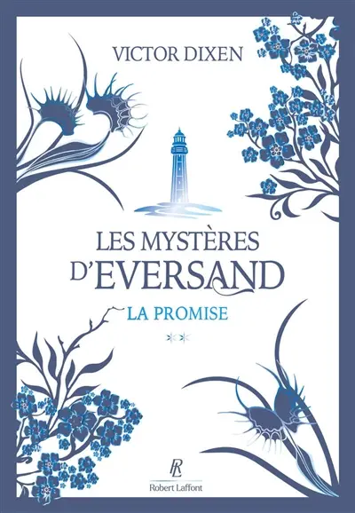 Les mystères d'Eversand. Vol. 2. La promise