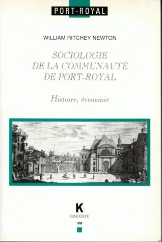 Sociologie de la communauté de Port-Royal : histoire, économie