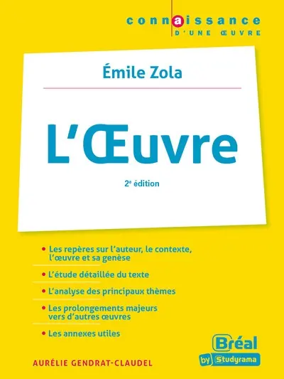 L'oeuvre, Emile Zola