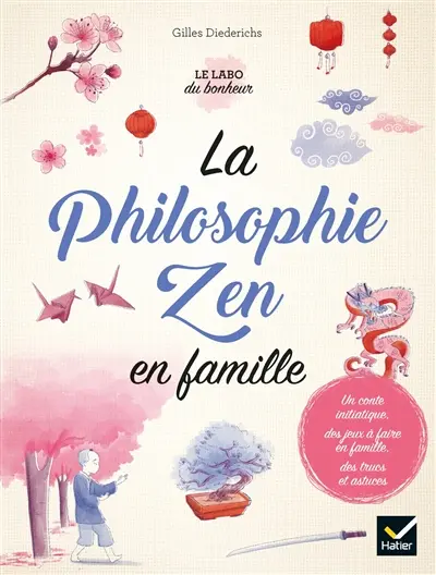 La philosophie zen en famille