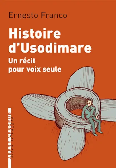Histoire d'Usodimare : un récit pour voix seule