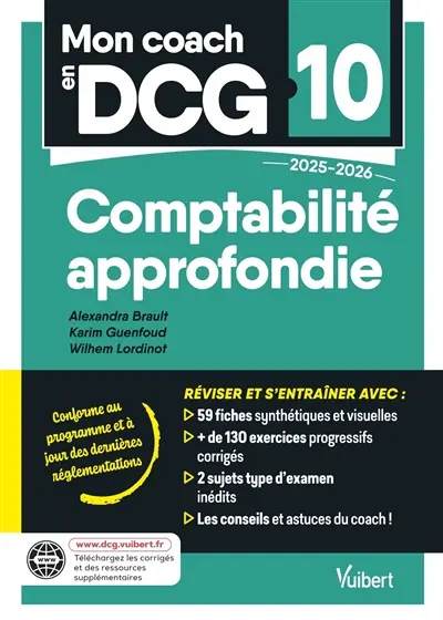 Comptabilité approfondie : DCG 10 : 2025-2026