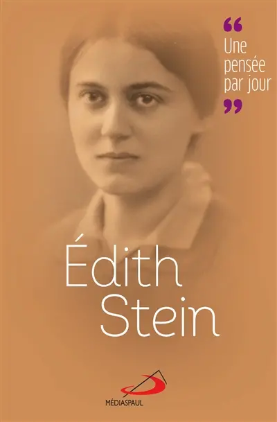 Edith Stein : une pensée par jour