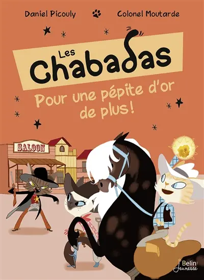 Les Chabadas. Pour une pépite d'or de plus !