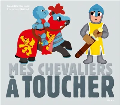 Mes chevaliers à toucher