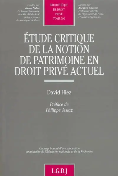 Etude critique de la notion de patrimoine en droit privé actuel