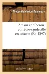 Amour et biberon : comédie-vaudeville en un acte