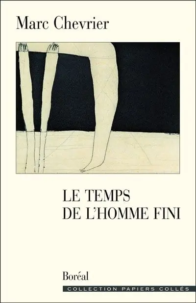 Le Le Temps de l'homme fini