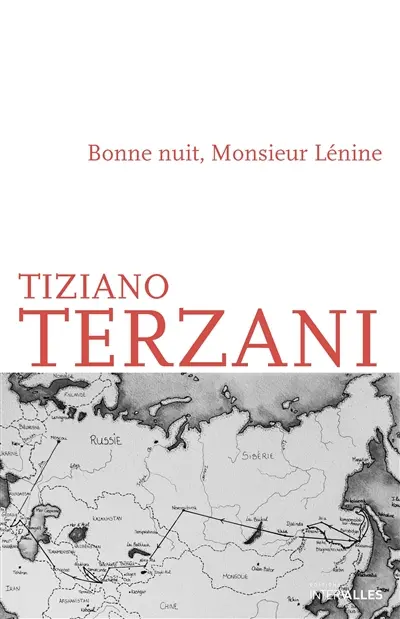 Bonne nuit, monsieur Lénine : voyage à travers la fin de l'empire soviétique