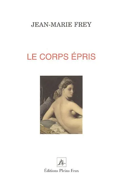 Le corps épris