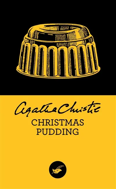 Christmas pudding : et autres surprises du chef