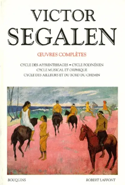 Oeuvres complètes. Vol. 1. Cycle polynésien