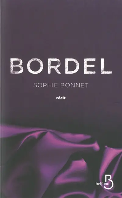 Bordel : récit