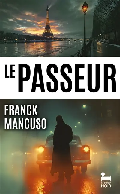 Le passeur : naître, vivre, mourir... : thriller