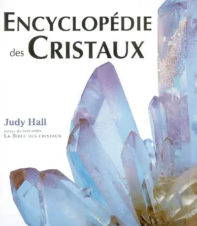 Encyclopédie des cristaux