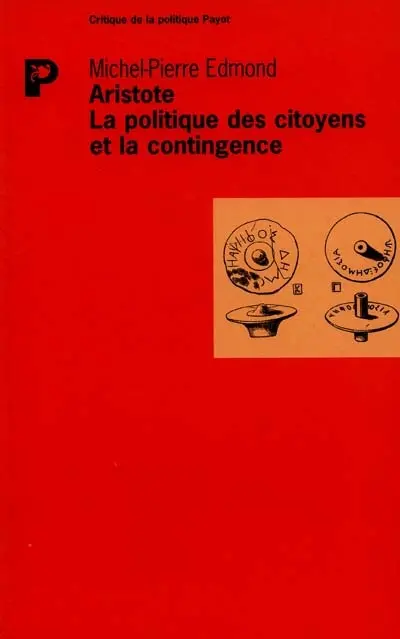 Aristote, la politique des citoyens et la contingence