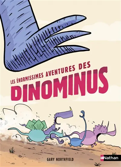 Les énormissimes aventures des Dinominus