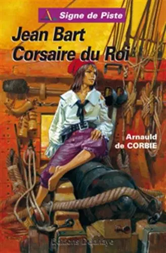 Jean Bart, corsaire du roi