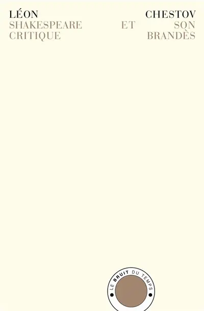 Shakespeare et son critique Brandès