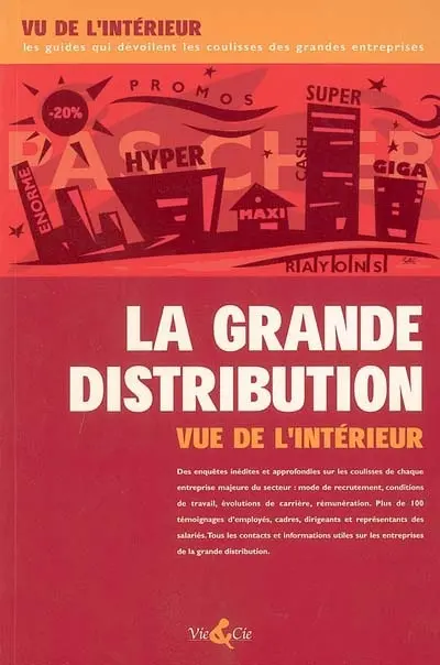 La grande distribution vue de l'intérieur