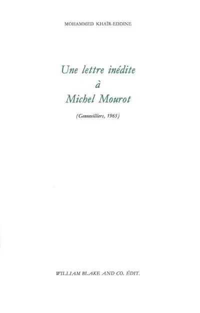 Une lettre inédite à Michel Mourot : Gennevilliers, 1965