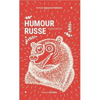 Humour russe : regard spécial : pratiquez le russe à travers des anecdotes en situation