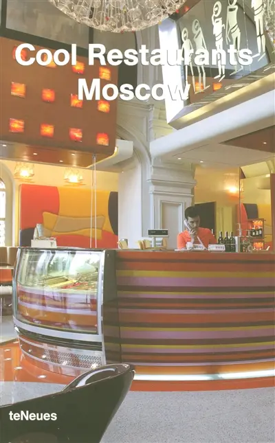 Cool restaurants Moscow