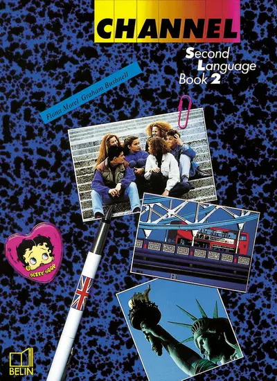 Channel 3 : langue vivante 2, classe de 3e, livre de l'élève