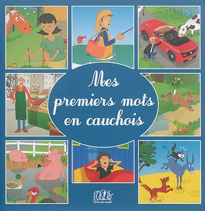 Mes premiers mots en cauchois