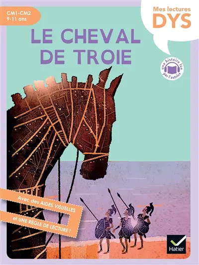 Le cheval de Troie : CM1, CM2, 9-11 ans