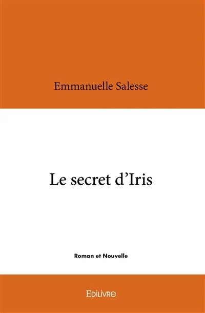 Le secret d'iris