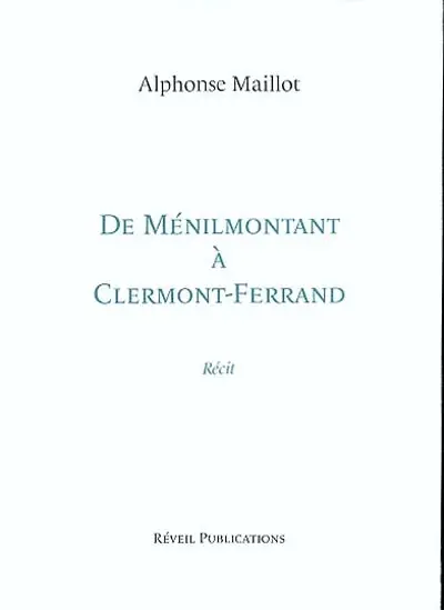 De Ménilmontant à Clermont-Ferrand